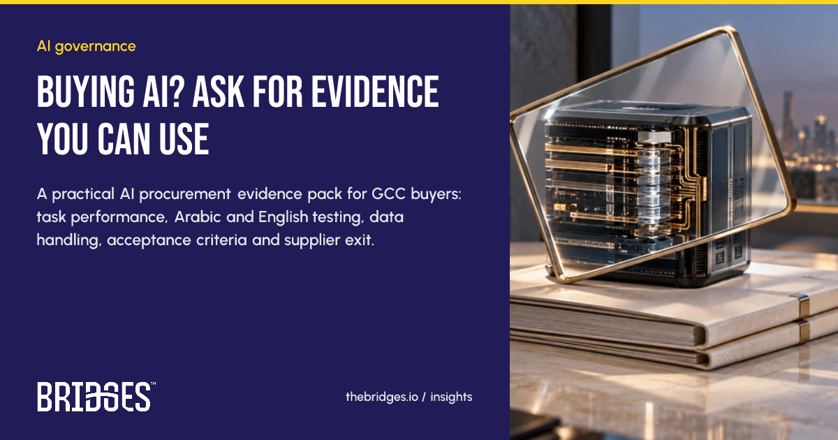 Bridges insight: Buying AI? Ask for evidence you can use