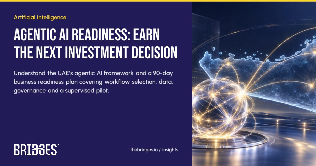Bridges insight: Agentic AI readiness: earn the next investment decision
