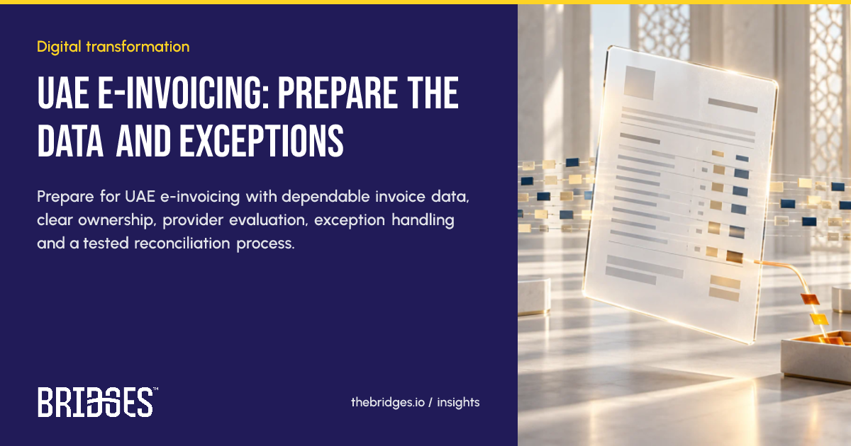 Bridges insight: UAE e-invoicing: prepare the data and exceptions